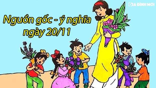 Ngày nhà giáo Việt Nam có từ năm nào, ý nghĩa của ngày 20/11