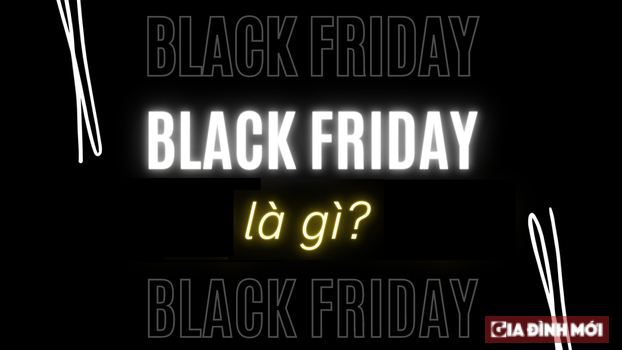 Black Friday nghĩa là gì? Học tiếng Anh với chủ đề Black Friday