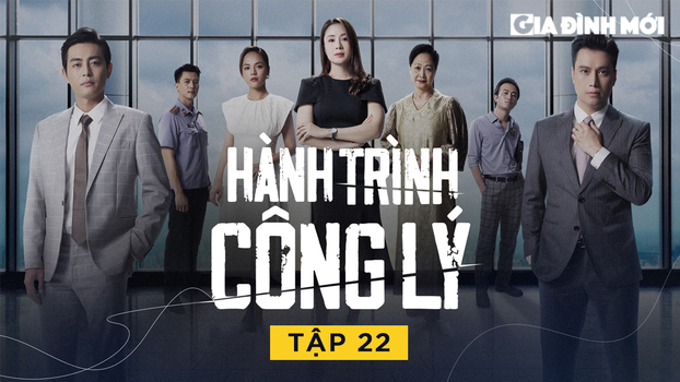 Hành trình công lý tập 22 trực tiếp VTV3, VTV Giải trí 28/11