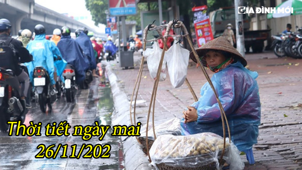 Dự báo thời tiết ngày 26/11: Miền Bắc không khí lạnh tăng cường