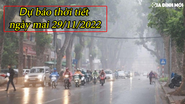 Dự báo thời tiết ngày mai 29/11/2022: Chuẩn bị đón gió mùa