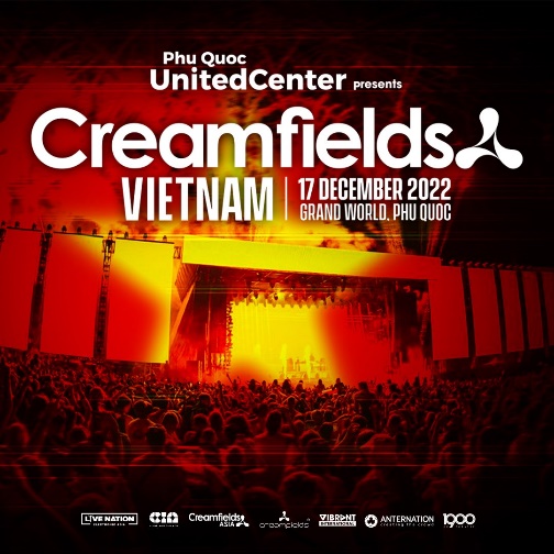 Lễ hội âm nhạc điện tử quốc tế Creamfields đầu tiên tại Việt Nam.