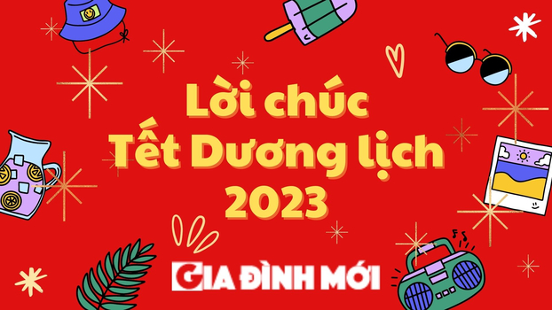 Lời chúc Tết Dương lịch 2023 cho bạn bè bằng tiếng Anh hài hước