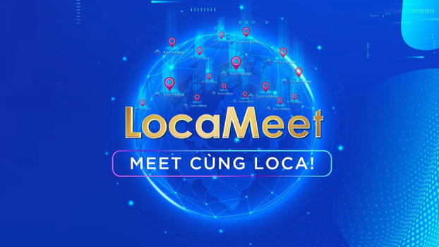 Xu hướng trong cộng đồng 2023: LocaMeet - Meet to Gain