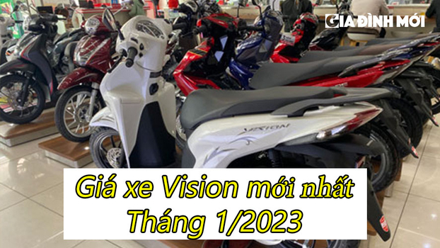 Giá xe Vision mới nhất tháng 1/2023