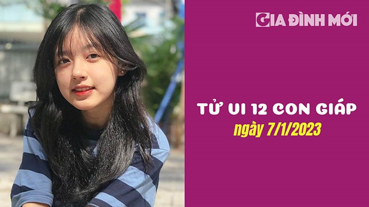 Tử vi 12 con giáp ngày 7/1/2023 về tình yêu, công việc, tiền tài ra sao?