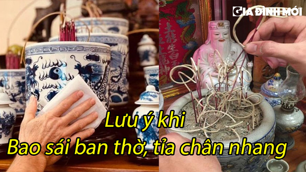 Bao sái ban thờ, tỉa chân nhang ngày 23 tháng Chạp cần lưu ý những gì?