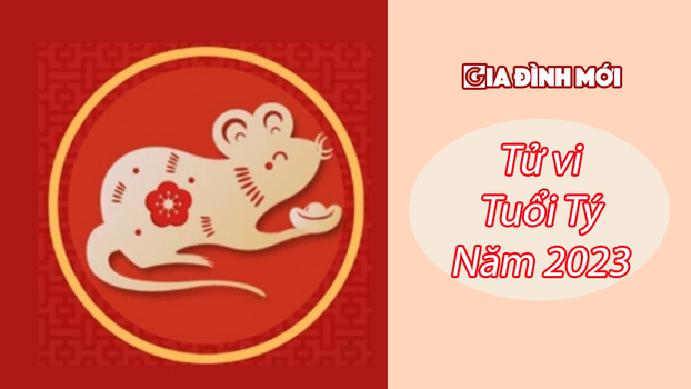 Tử vi tuổi Tý năm 2023 về công danh gia đạo, tiền bạc,sự nghiệp, tình duyên