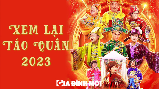 Xem lại Táo Quân 2023 Full HD ở kênh nào, mấy giờ?