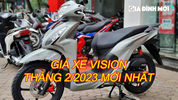 Giá xe Vision mới nhất tháng 2/2023