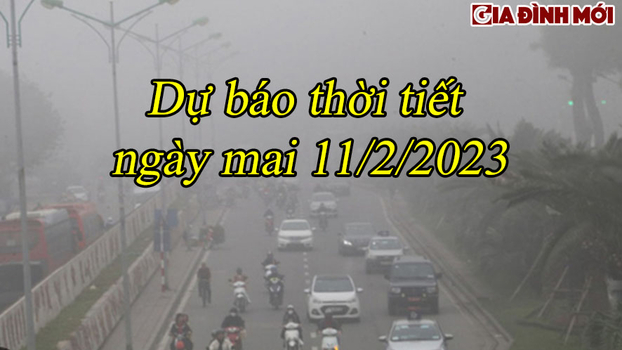 Dự báo thời tiết ngày mai 2/11/2023 trên cả nước và thủ đô Hà Nội