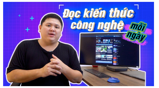 Duy Luân và những video chia sẻ kiến thức của mình