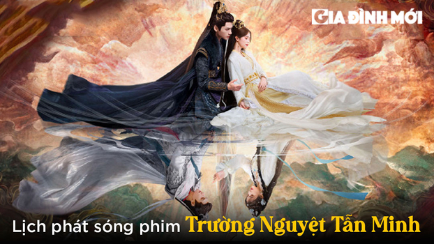 lich-phat-song-phim-truong-nguyet-tan-minh-01