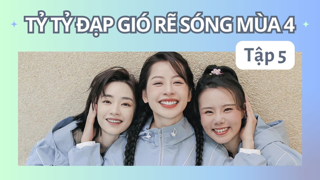 ty-ty-dap-gio-re-song-mua-4-tap-5