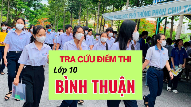 TRA-CUU-DIEM-THI-LOP-10-BINH-THUAN