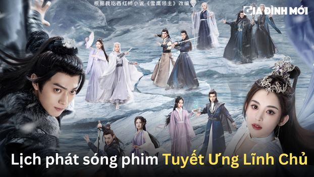 lich-phat-song-phim-tuyet-ung-linh-chu-01