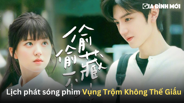 lich-phat-song-phim-vung-trom-khong-the-giau