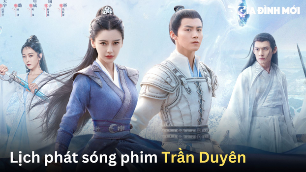 lich-phat-song-phim-tran-duyen