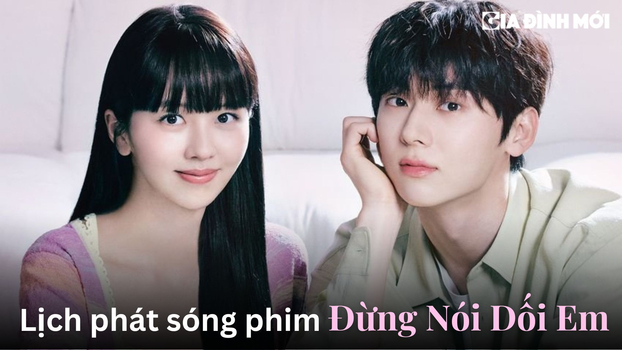 lich-phat-song-phim-dung-noi-doi-em-my-lovely-liar