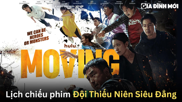 Lịch chiếu phim Moving (Đội Thiếu Niên Siêu Đẳng) trên Disney+, Hulu.