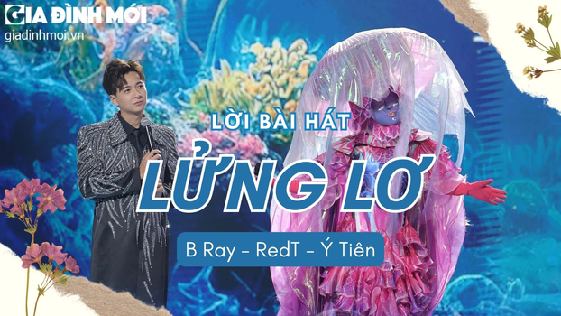 Lời bài hát Lửng Lơ trong The Masked Singer mùa 2 tập 3