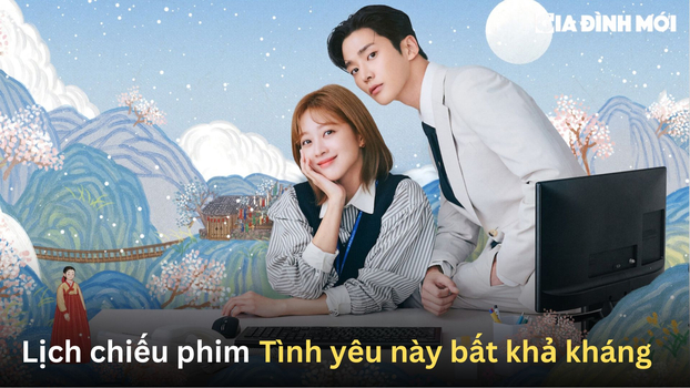 Lịch chiếu phim Tình Yêu Này Bất Khả Kháng (Destined With You).