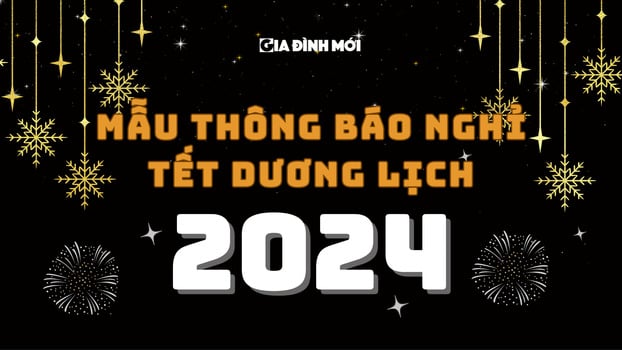 Mẫu thông báo nghỉ Tết Dương lịch 2024