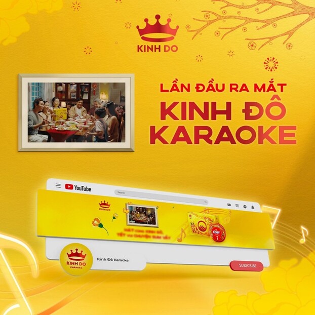 Kinh Đô ra mắt kênh Kinh Đô Karaoke trên nền tảng Youtube, giúp những khoảnh khắc Xuân càng thêm gắn kết, rộn ràng tiếng cười cùng nhau