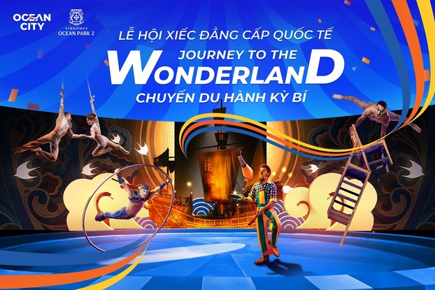 Lễ hội xiếc đẳng cấp quốc tế Journey to the Wonderland chuẩn bị khai màn tại Ocean City