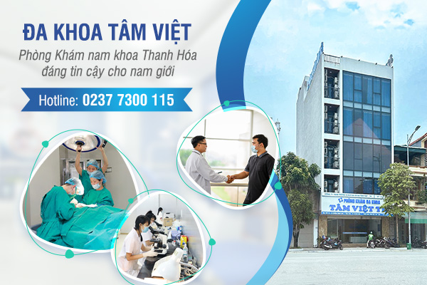 Đa Khoa Tâm Việt – Phòng khám nam khoa đáng tin cậy cho nam giới