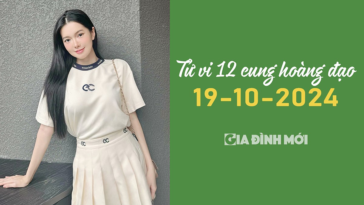 Xem tử vi 12 cung hoàng đạo hôm nay 18/10/2024 về tình yêu, công việc, tiền tài