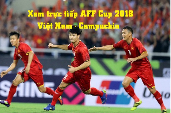 Xem trực tiếp AFF Cup 2018 trận Việt Nam - Campuchia 0