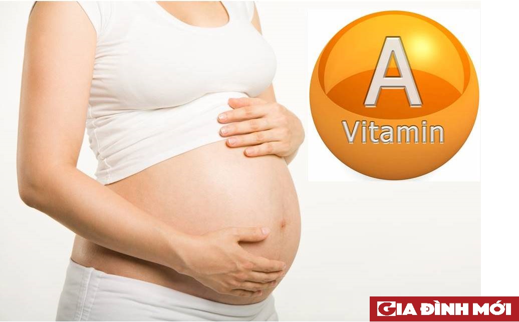 Bà bầu bị thiếu vitamin A có nguy cơ cao đẻ non tháng hoặc con có cân nặng thấp