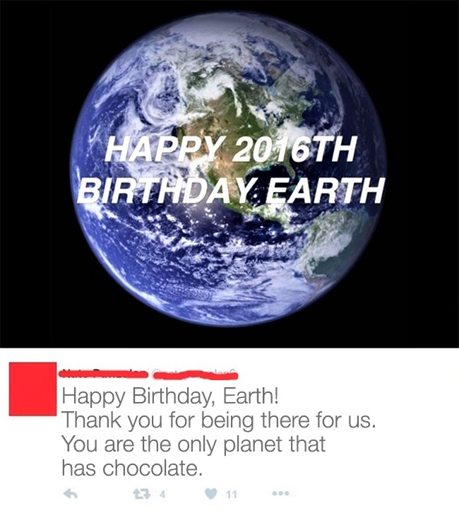 Ai đó đã tưởng rằng Trái đất trẻ trung mới đón sinh nhật lần thứ... 2016