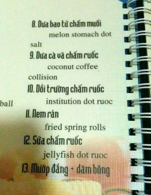 Chấm muối (dot salt), chấm ruốc (dot ruoc), dưa bao tử (melon stomach),... không biết phải nói gì với thực đơn này