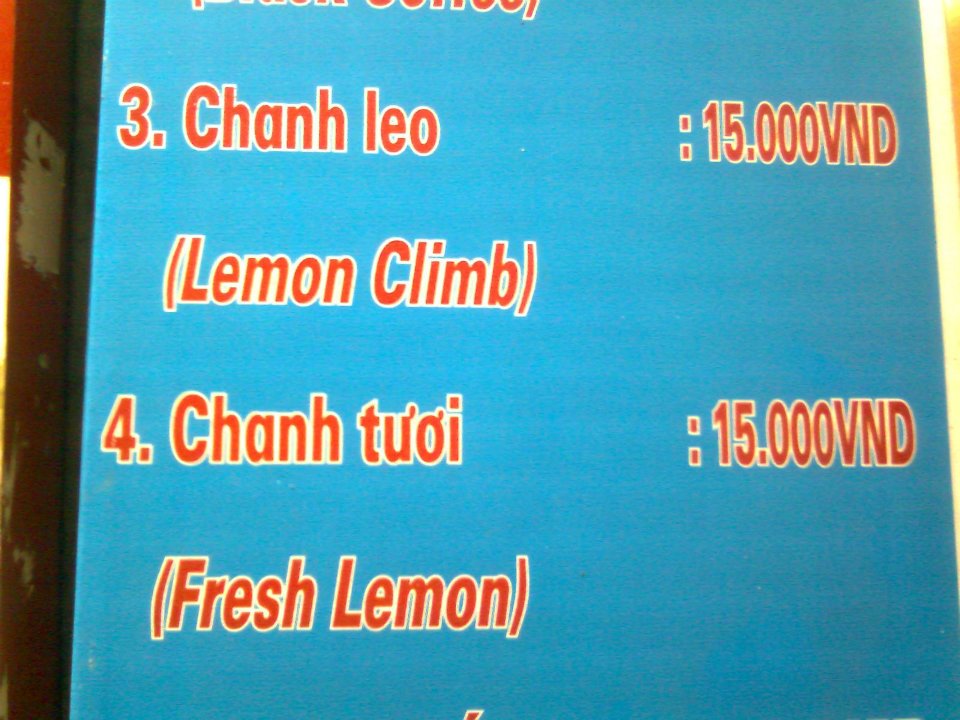 Tương tự 'Chanh leo' bị dịch thành 'Lemon Climb' (Climb nghĩa là leo trèo)