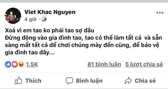   Sau khi xóa bài viết cũ, Khắc Việt đăng bài giải thích lý do xóa và vẫn khẳng định sẵn sàng mất tất cả để bảo vệ gia đình  