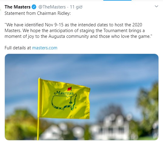 Chủ tịch Augusta National Golf Club đã chính thức xác nhận lịch thi đấu mới của The Masters