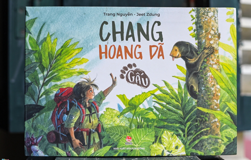 Tác phẩm “Chang hoang dã - Gấu”, lời: Trang Nguyễn, tranh: Jeet Zdung, Nhà xuất bản Kim Đồng