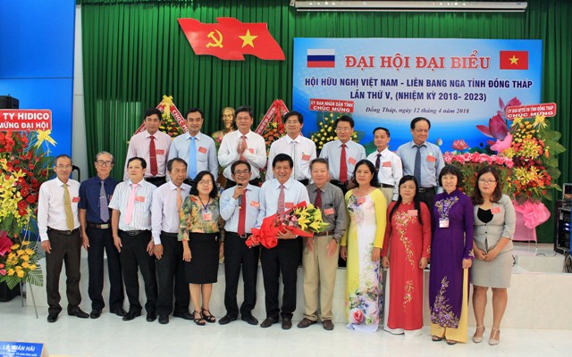 Ban Chấp hành Hội Hữu nghị Việt Nam - Liên bang Nga tỉnh Đồng Tháp khóa V ra mắt tại Đại hội