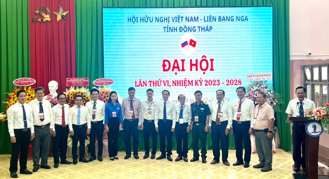 Ban chấp hành Hội Hữu nghị Việt - Nga tỉnh Đồng Tháp nhiệm kỳ 2023 - 2028 ra mắt Đại hội