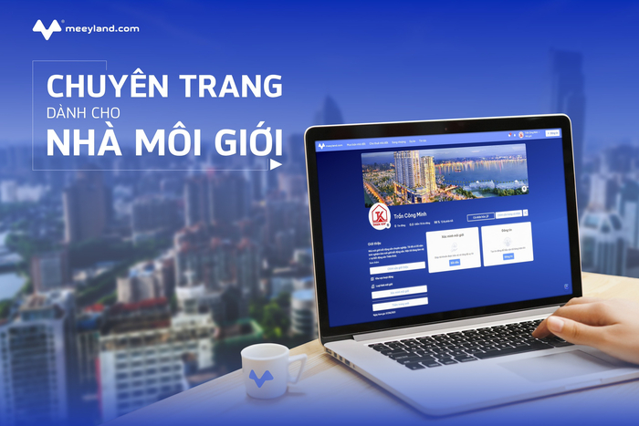 Tính năng chuyên trang dành cho nhà môi giới, meeyland.com 5.0 giúp nhà môi giới thoả sức sáng tạo.