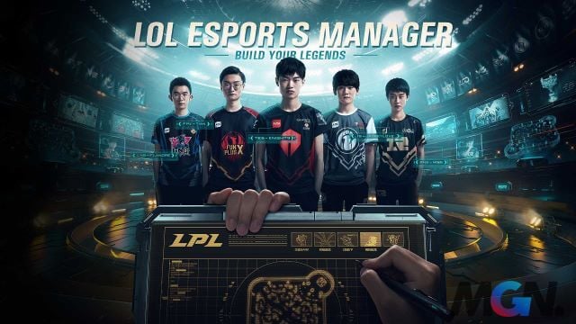Hóa thân thành HLV với LOL Esports Manager vừa ra mắt tại Trung Quốc