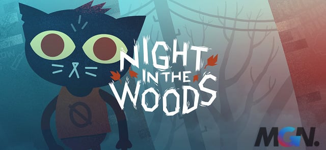 Tương tự Stray, Night in the Woods cho phép người chơi nhập vai vào một chú mèo, thực hiện cuộc phiêu lưu đầy mạo hiểm