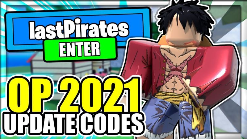 Code Last Pirates mới nhất tháng 05/2023, nhận ngay Beli, LP giá trị