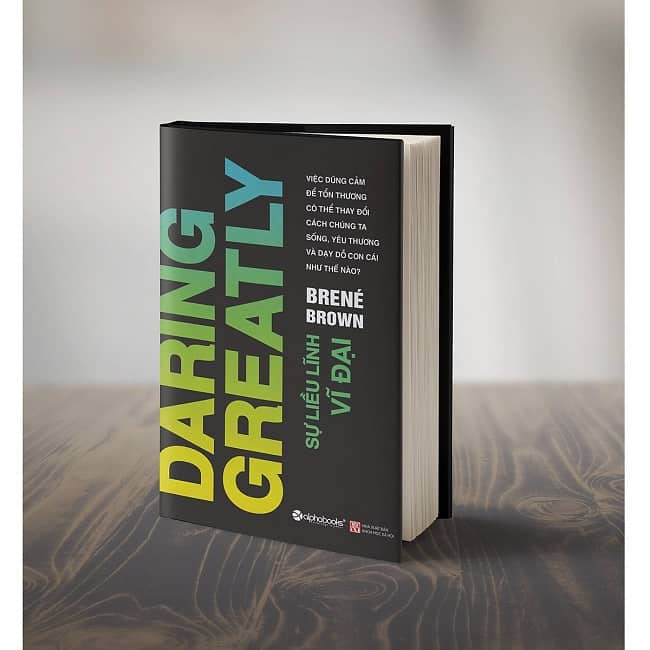 Bìa sách Sự liều lĩnh vĩ đại - Brené Brown. Ảnh Eccthai.