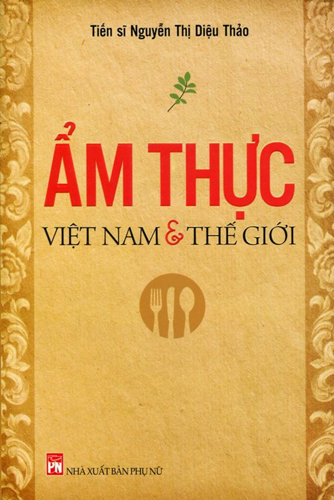 Bìa sách Ẩm thực Việt Nam và thế giới. Ảnh tiki.