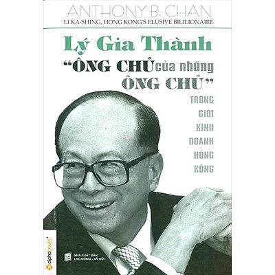 Trong văn hóa kinh doanh của người Hoa, có một vị trí được cộng đồng doanh nhân xây dựng và tôn vinh, đó chính là “Ông chủ của những ông chủ”. Ảnh: tiki.