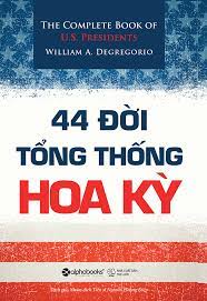 Bìa sách 44 đời Tổng thống Hoa Kỳ. Ảnh tiki.