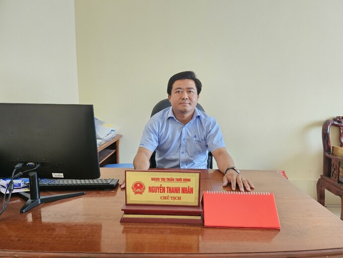 Ông Nguyễn Thanh Nhân - Chủ tịch UBND thị trấn Thới Bình, huyện Thới Bình.